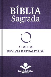 Bíblia Sagrada RA – Almeida Revista e Atualizada: Com notas, referências cruzadas e palavras de Jesus em vermelho.