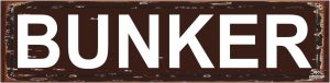 Placa de bunker, placa de metal rústica de rua para placa de nome de porta, placa para casa, pátio, jardim, bar, casa de fazenda, garagem, decoração de parede, placa de lata, 40,6 x 10,2 cm